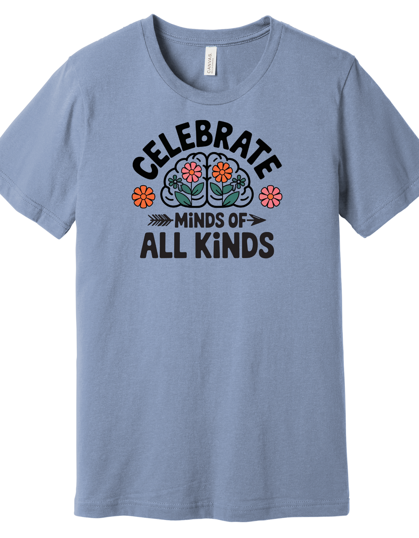 Celebrate Minds of all Kinds Shirt