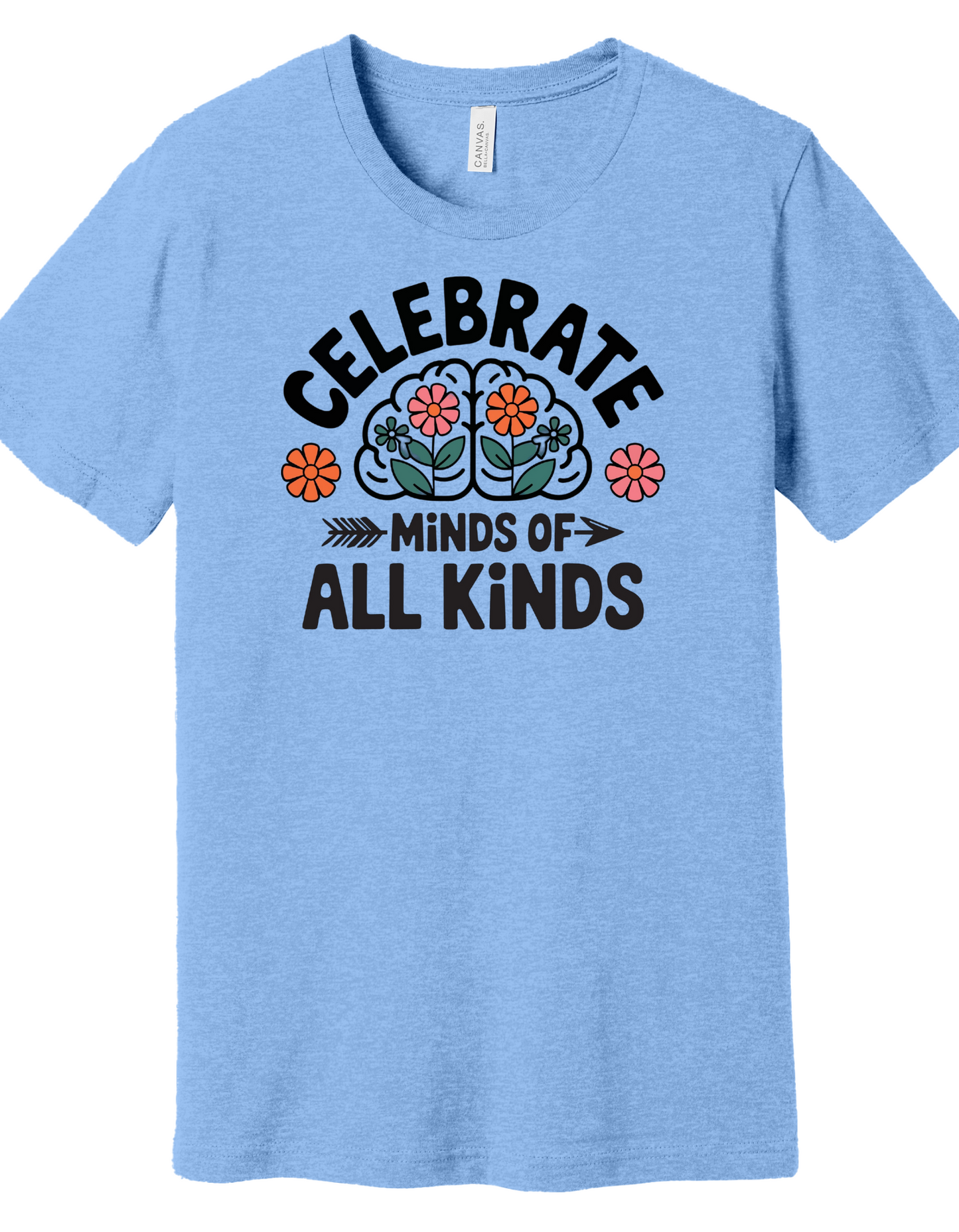 Celebrate Minds of all Kinds Shirt