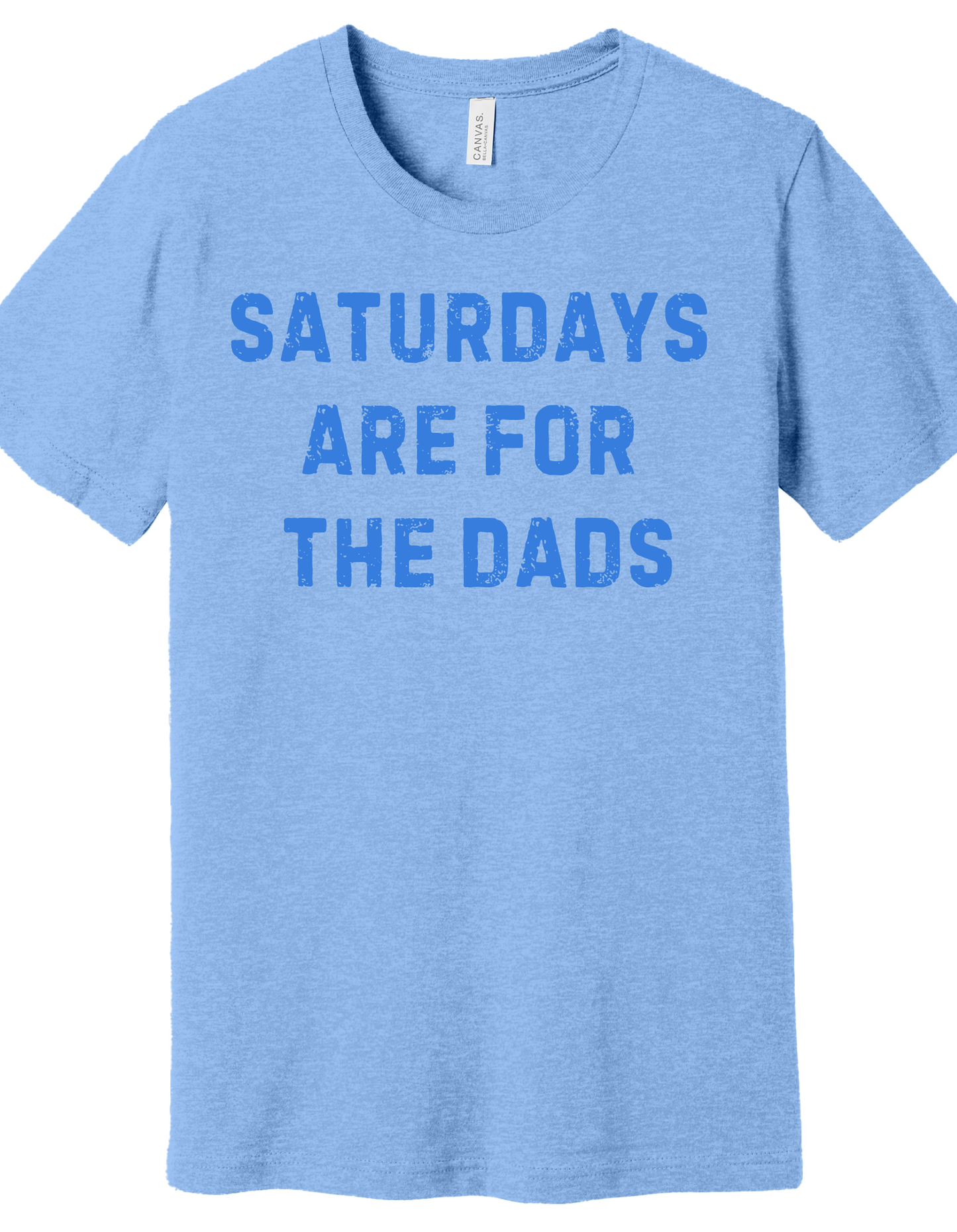 Saturdays are for the Dads Shirt
