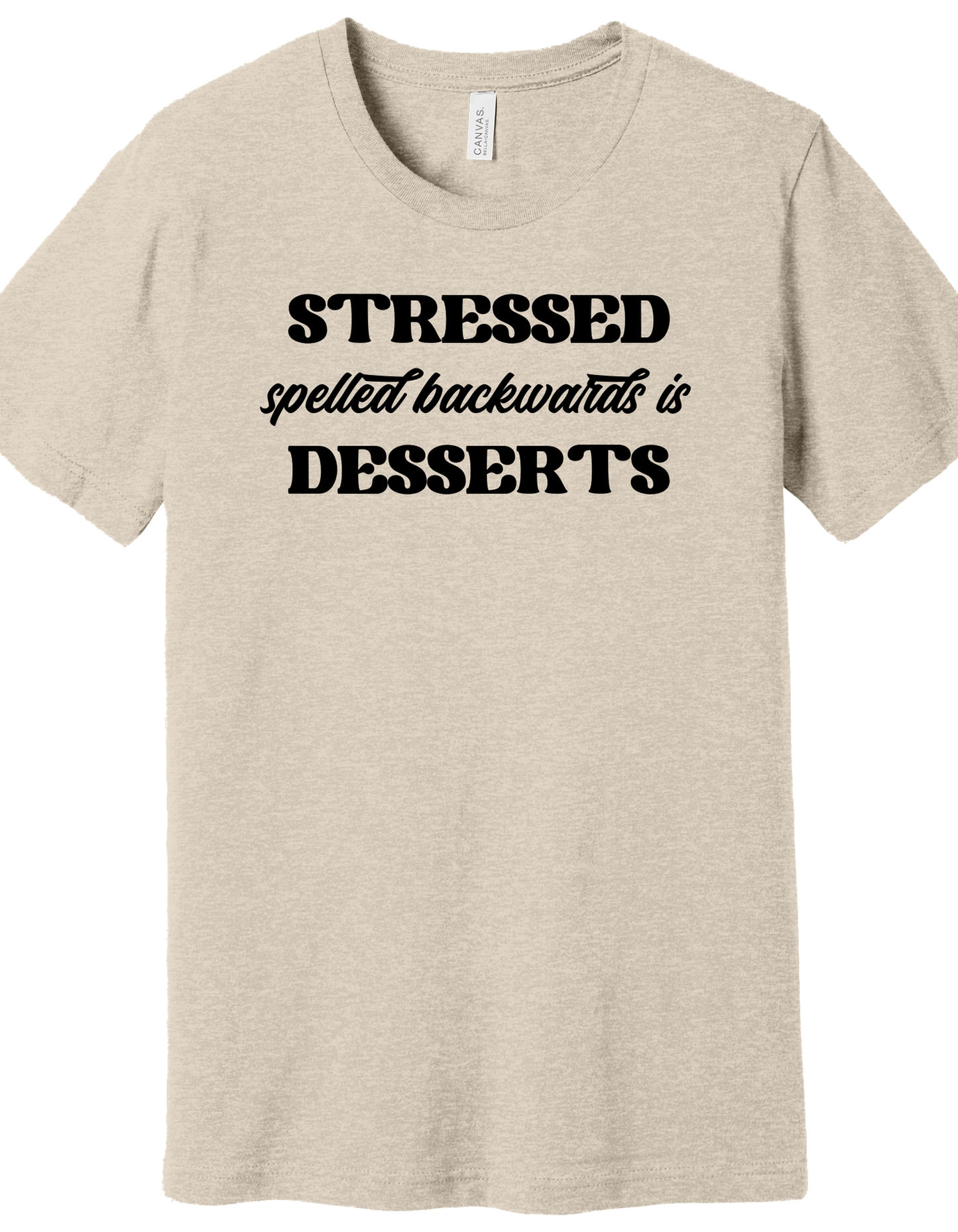 Desserts Shirt