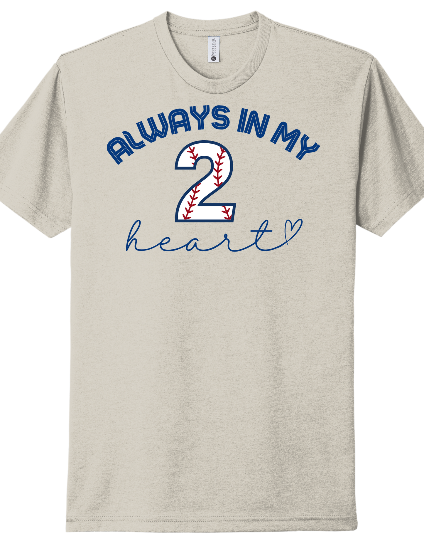Always in My Heart Shirt