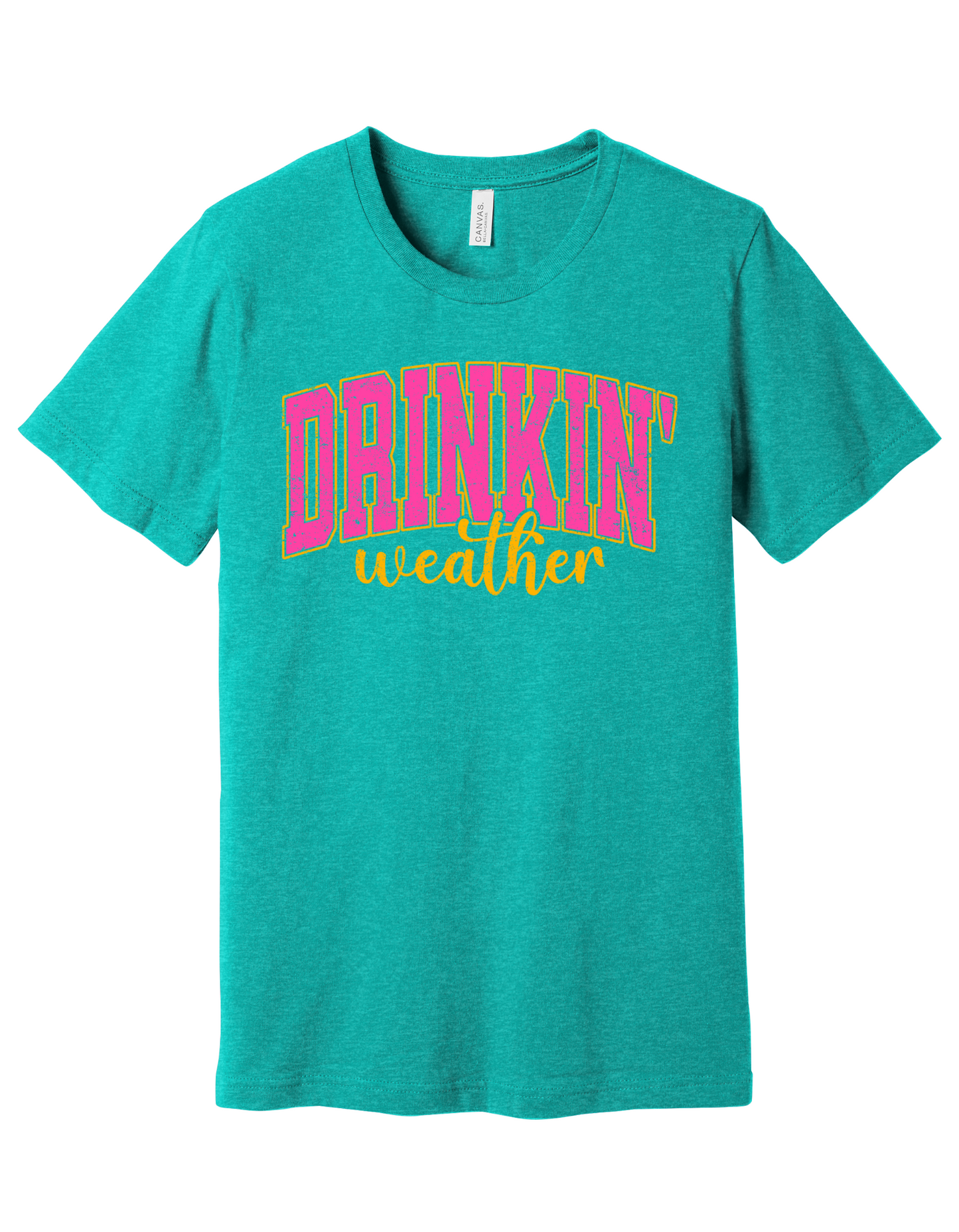 Drinkin Weather Shirt