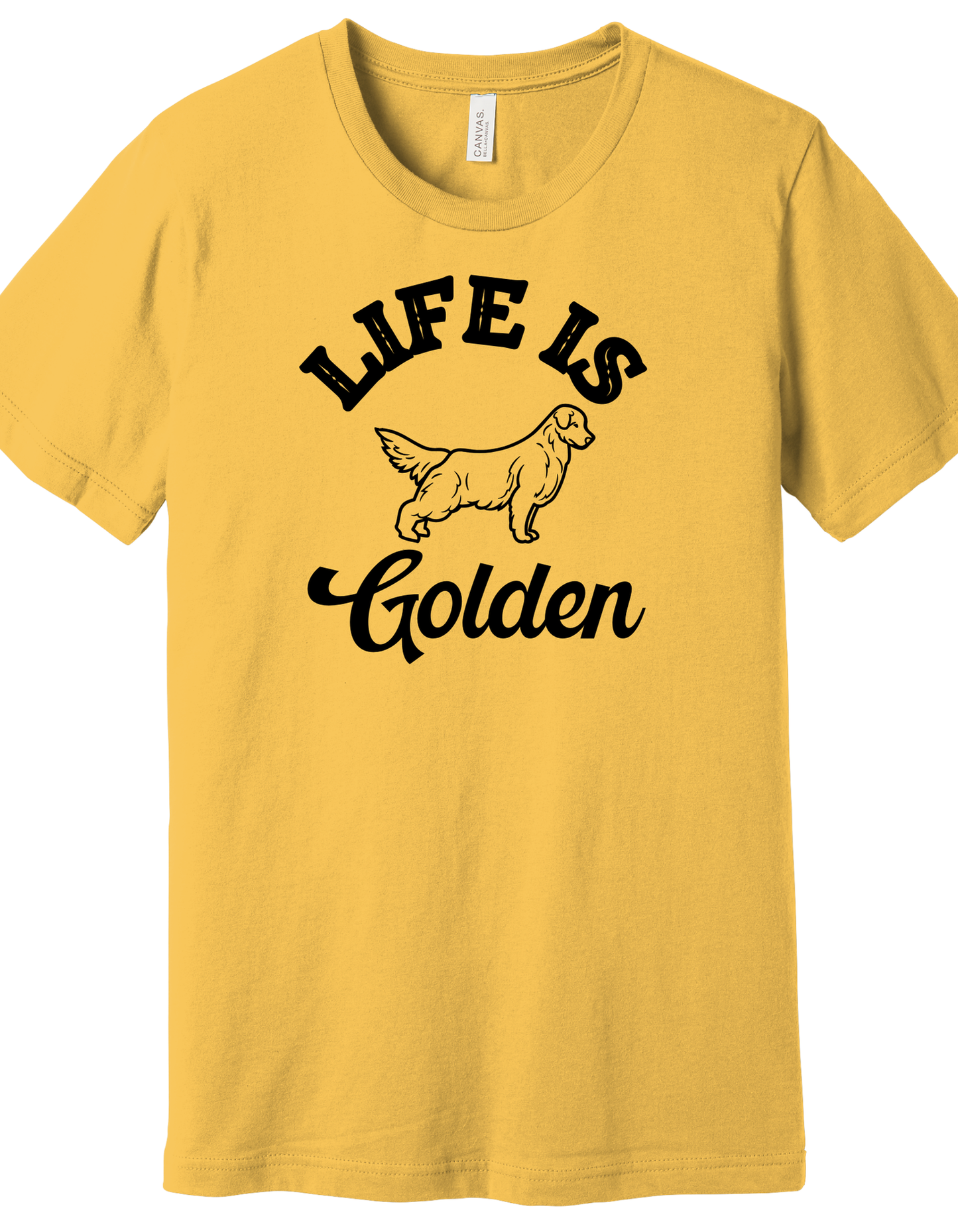 Life is Golden Shirt