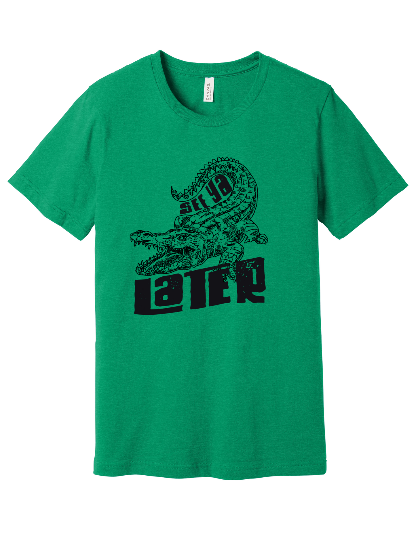 See you Later Shirt