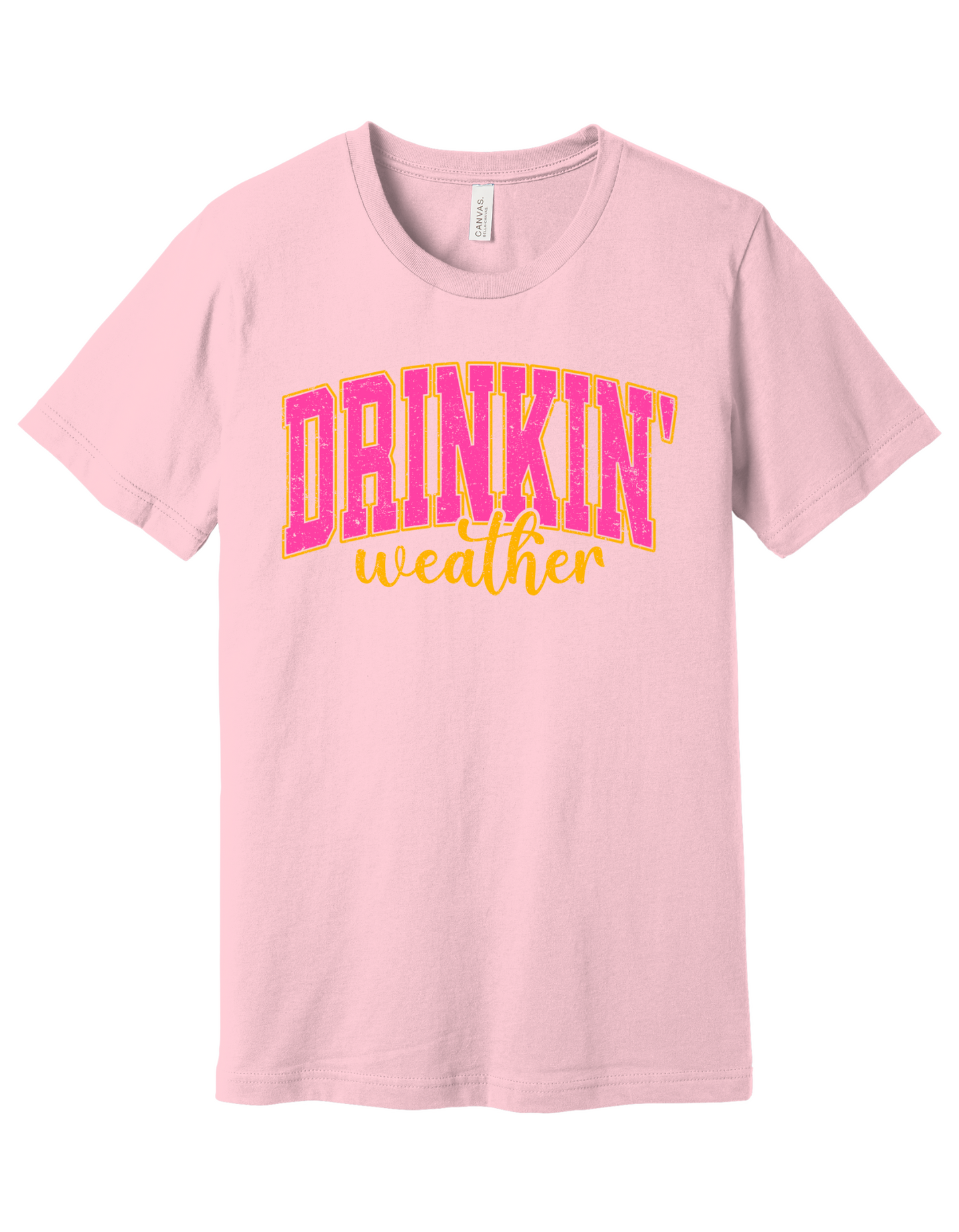 Drinkin Weather Shirt