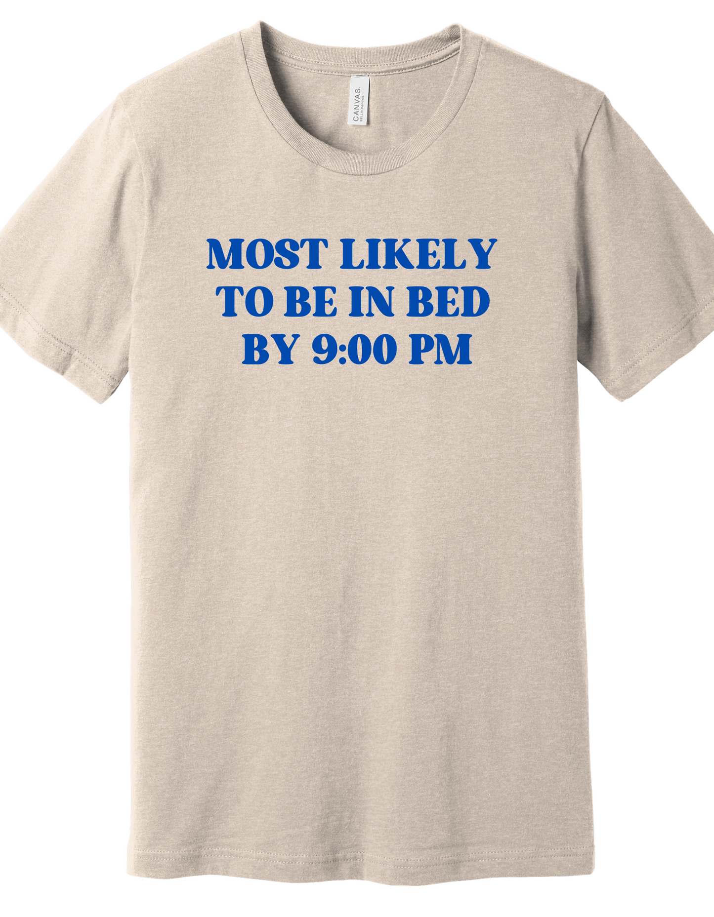 Bed by 9:00 Shirt