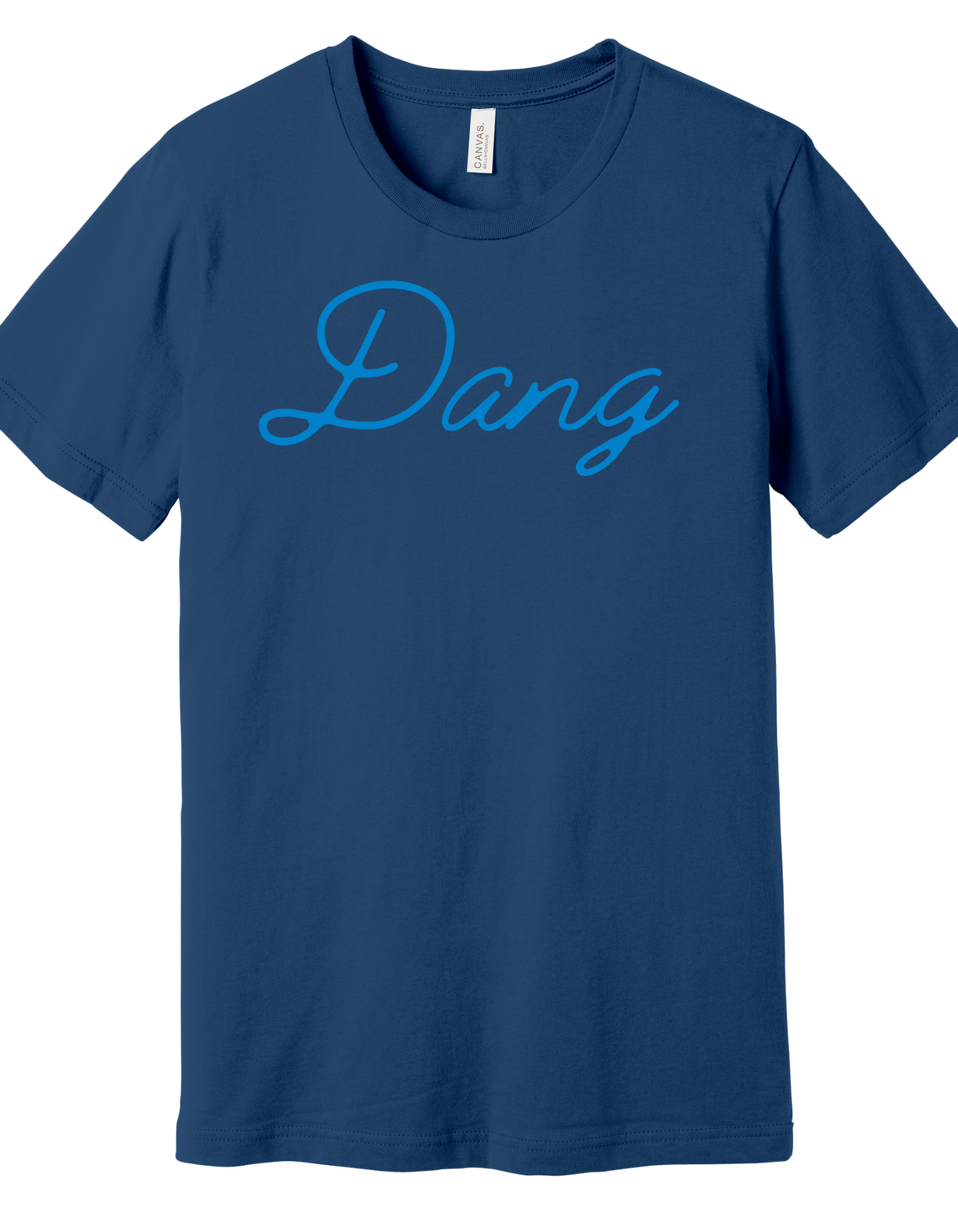 Dang Shirt