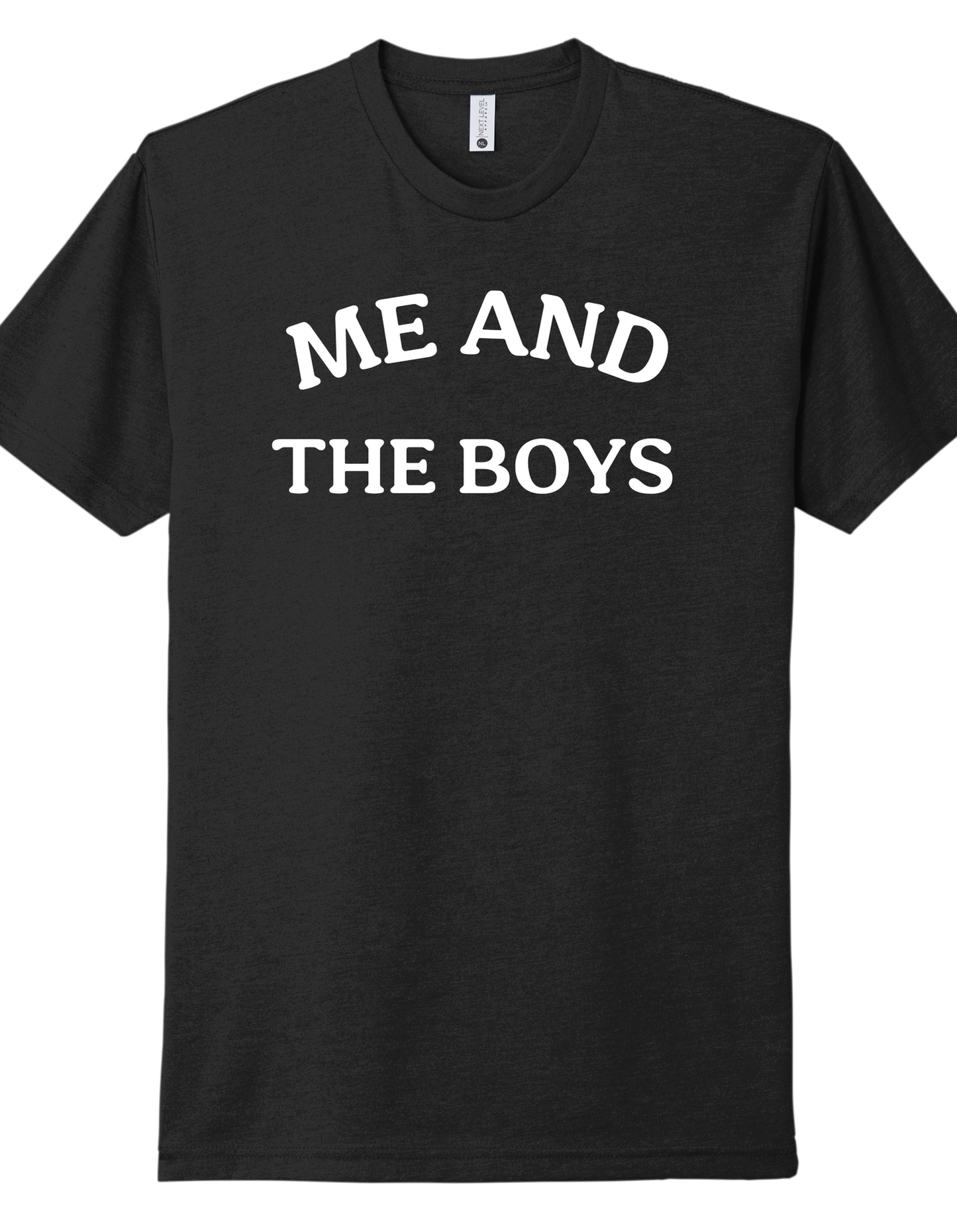 Me and the Boys Shirt