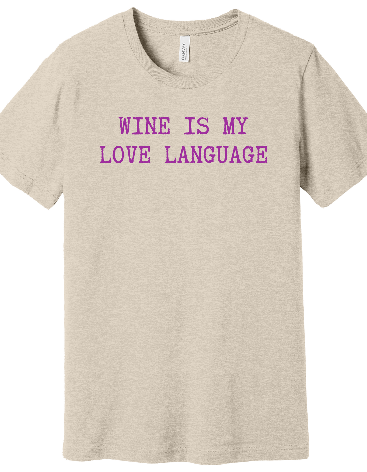 Wine is my Love Language Shirt
