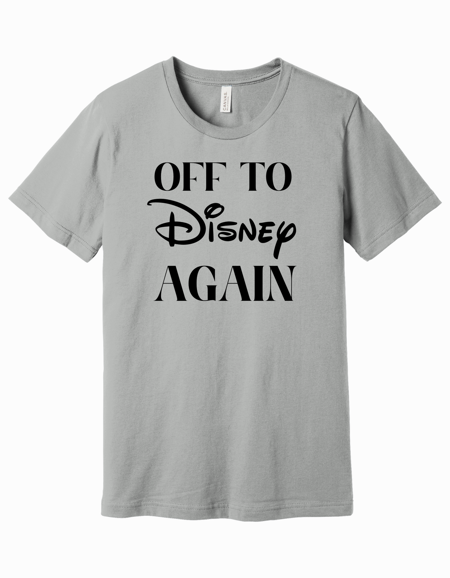 Off to Disney Again Shirt