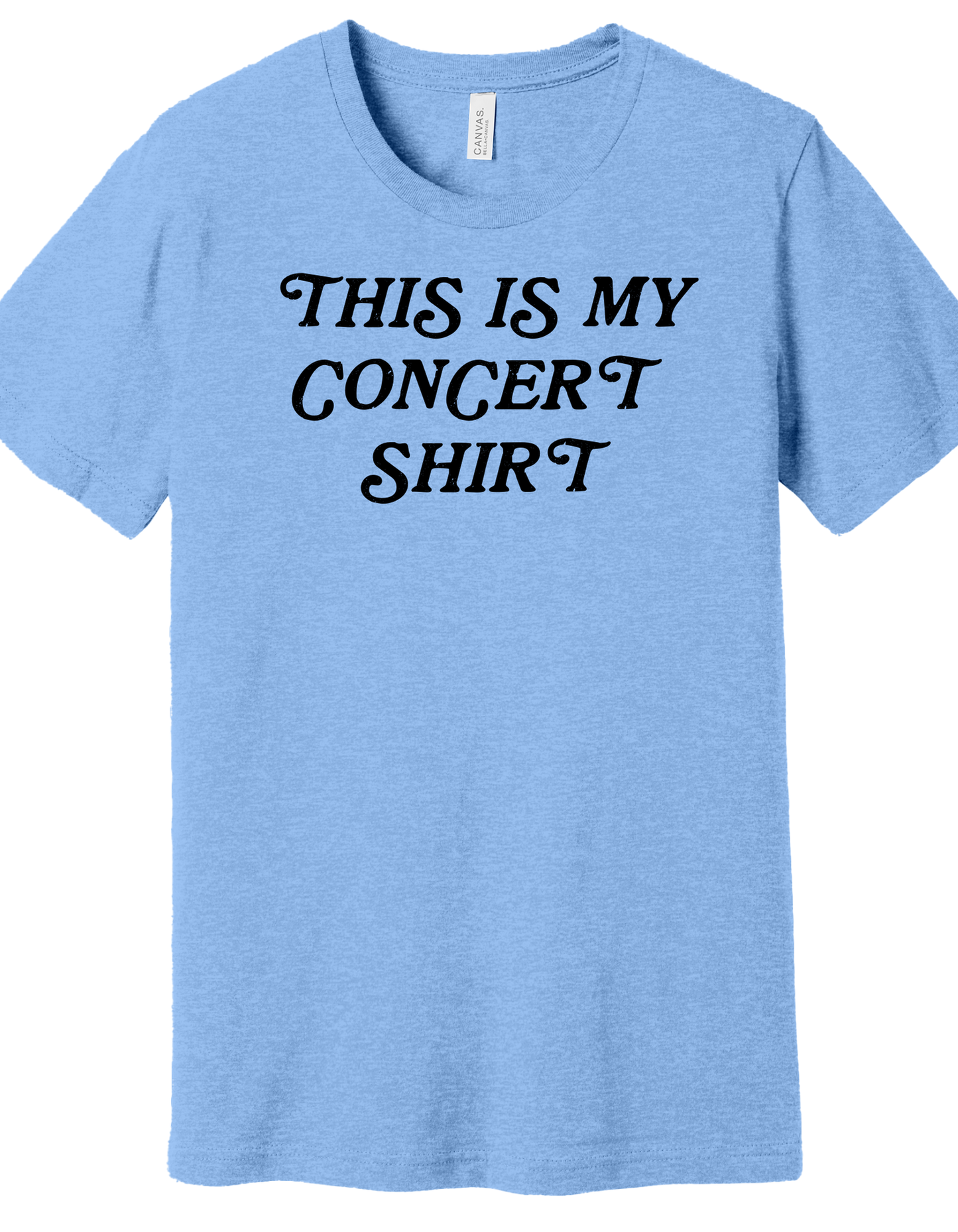 This is my concert Shirt