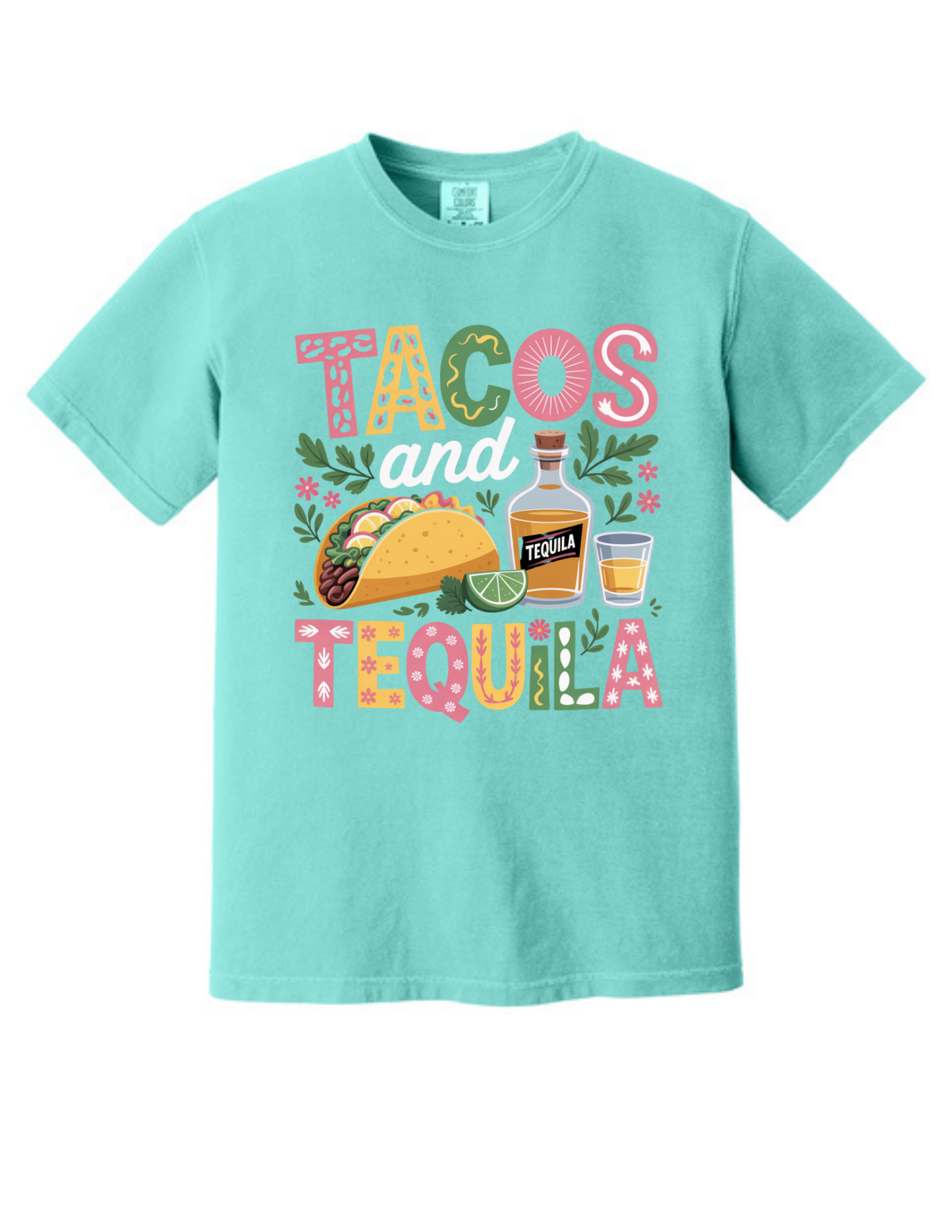 Tacos & Tequilas Shirt