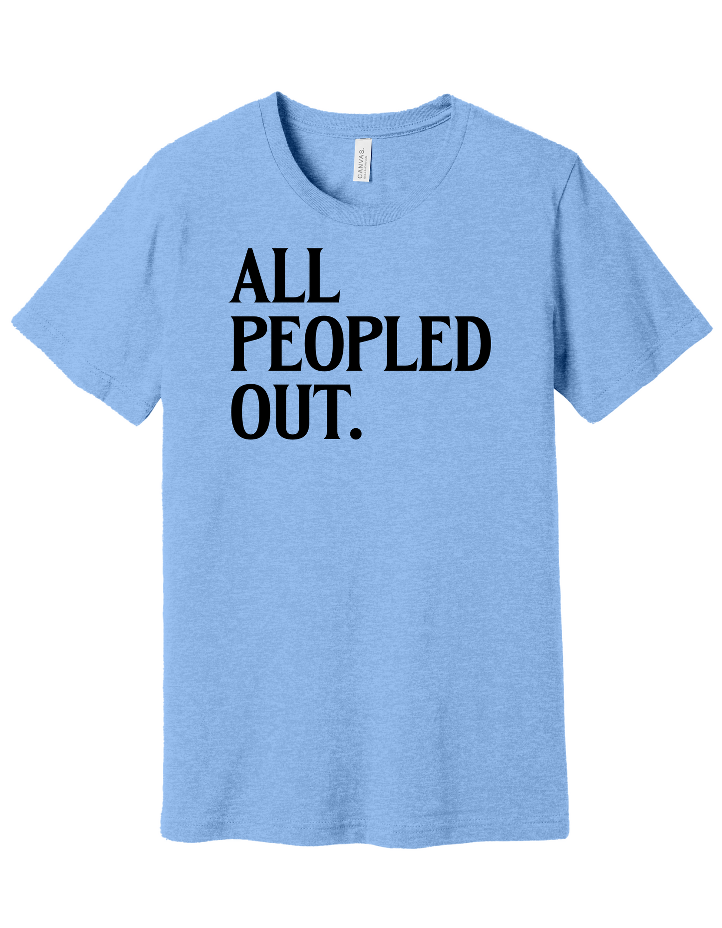 All peopled out Shirt