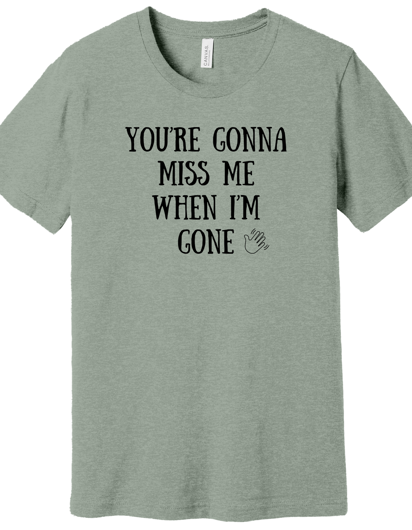 Miss Me Shirt