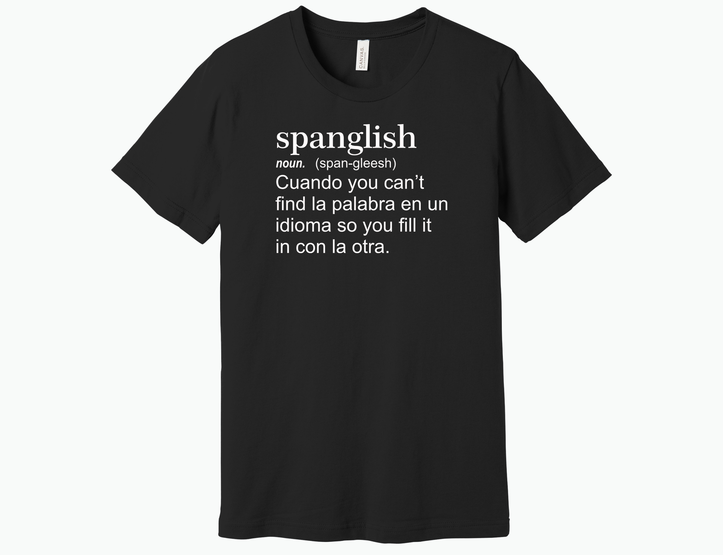 Spanglish Shirt