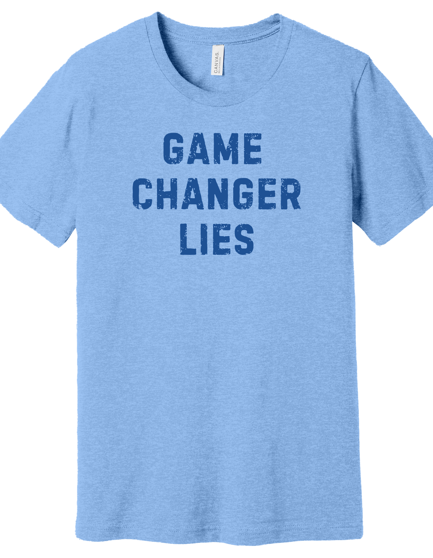 Game Changer Lies Shirt