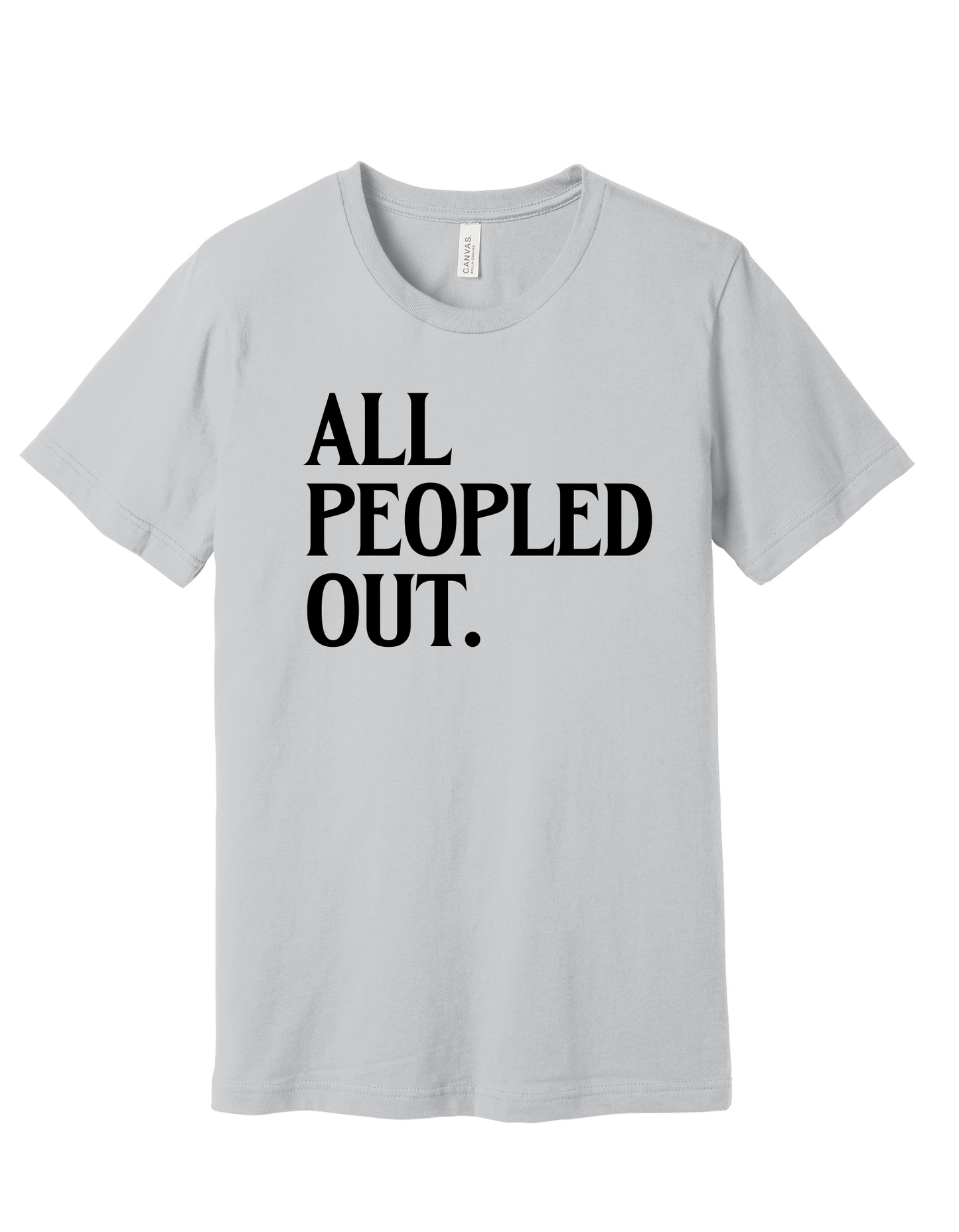 All peopled out Shirt