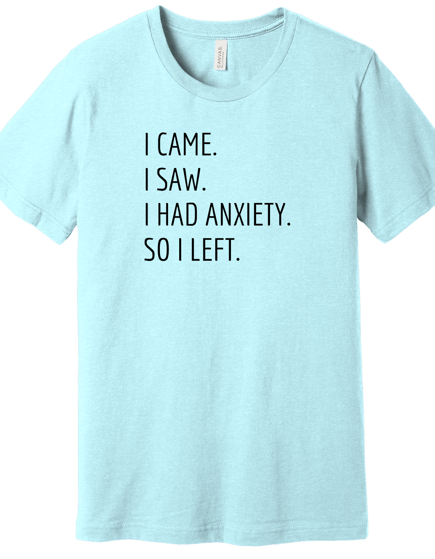 Anxiety Shirt
