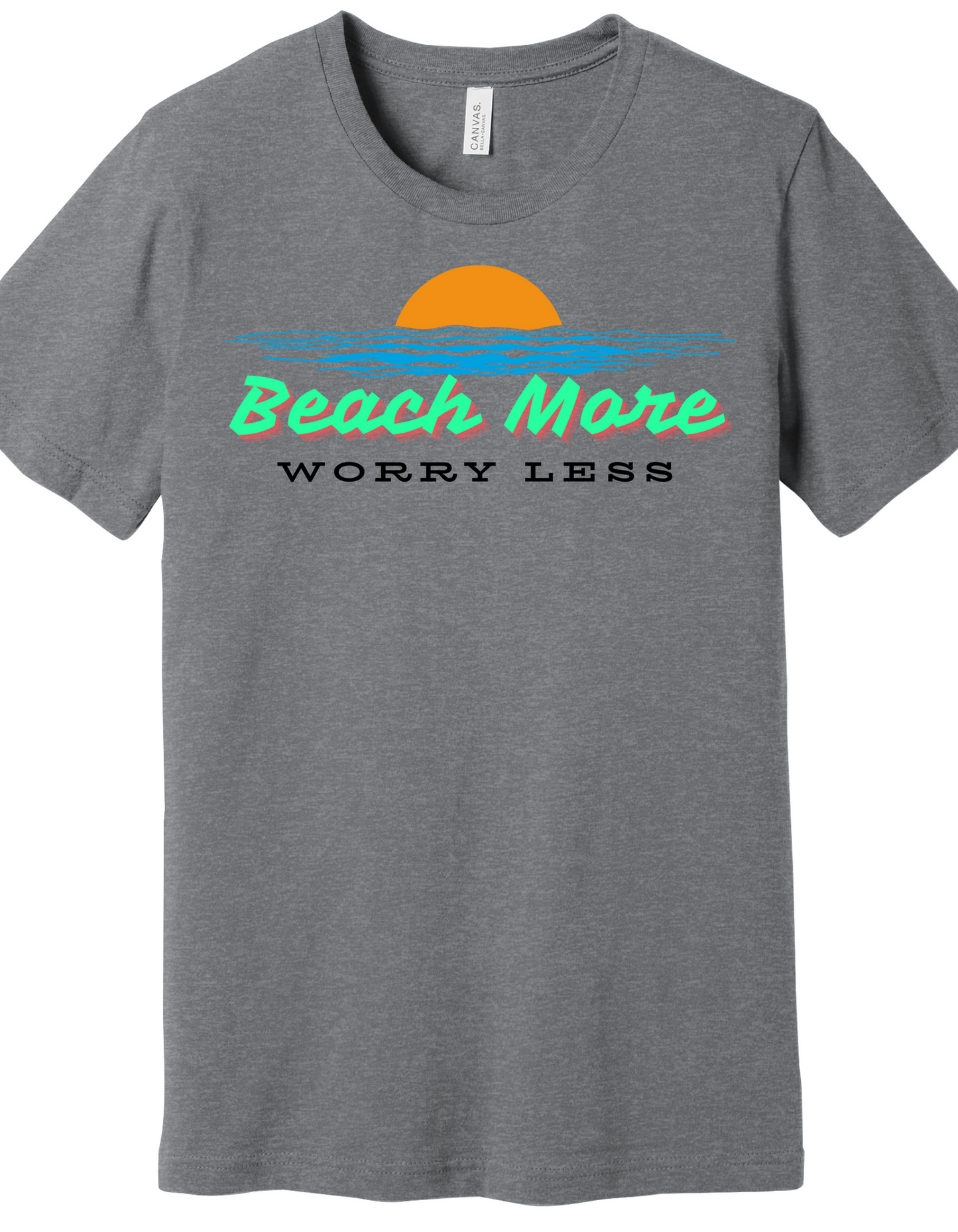Beach More, Worry Less Shirt