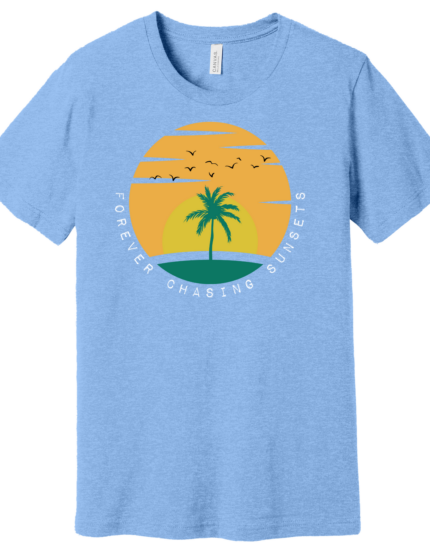 Forever Chasing Sunsets Shirt