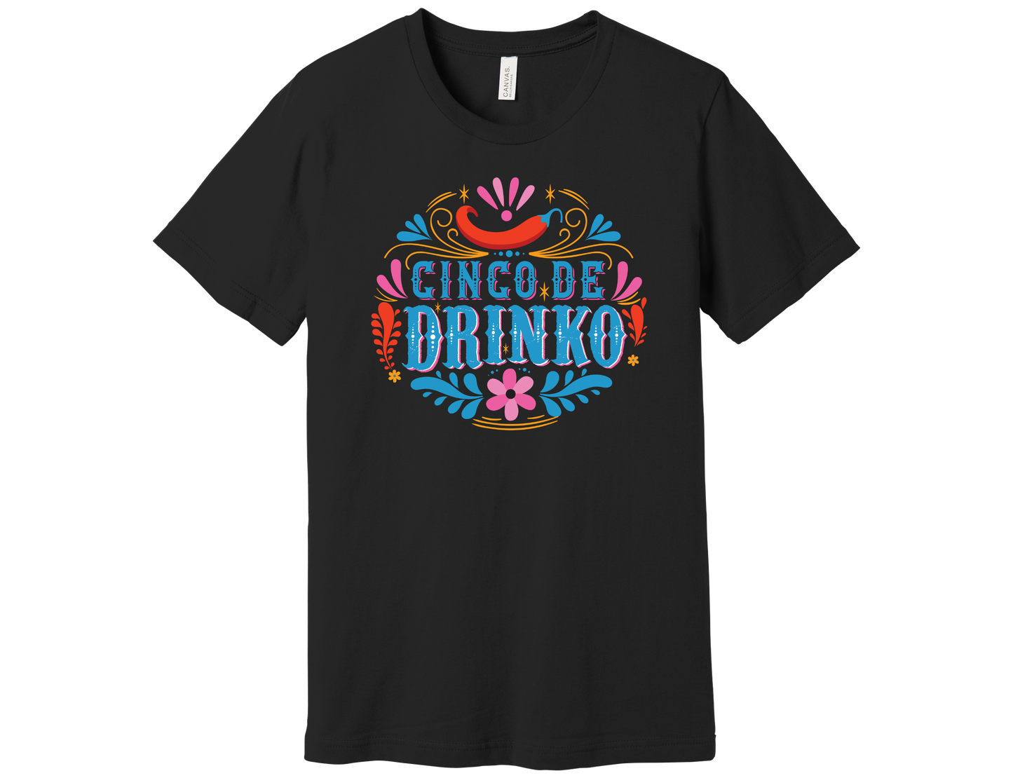 "Cinco De Drinko" Shirt