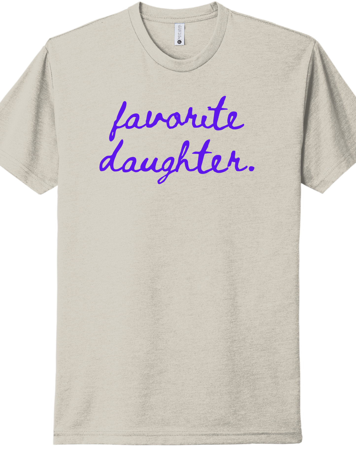Favorite Daughter Shirt