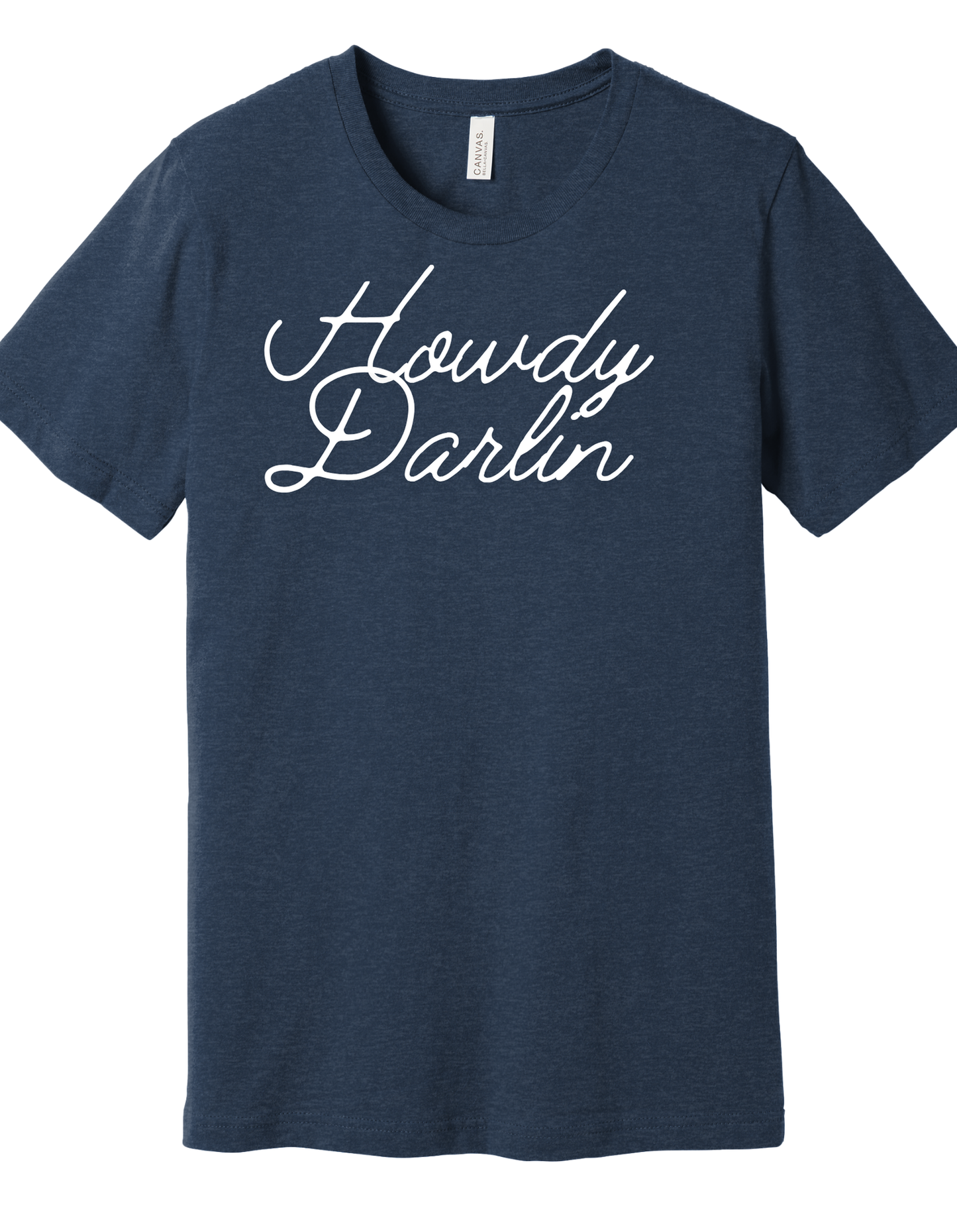 Howdy Darlin Shirt