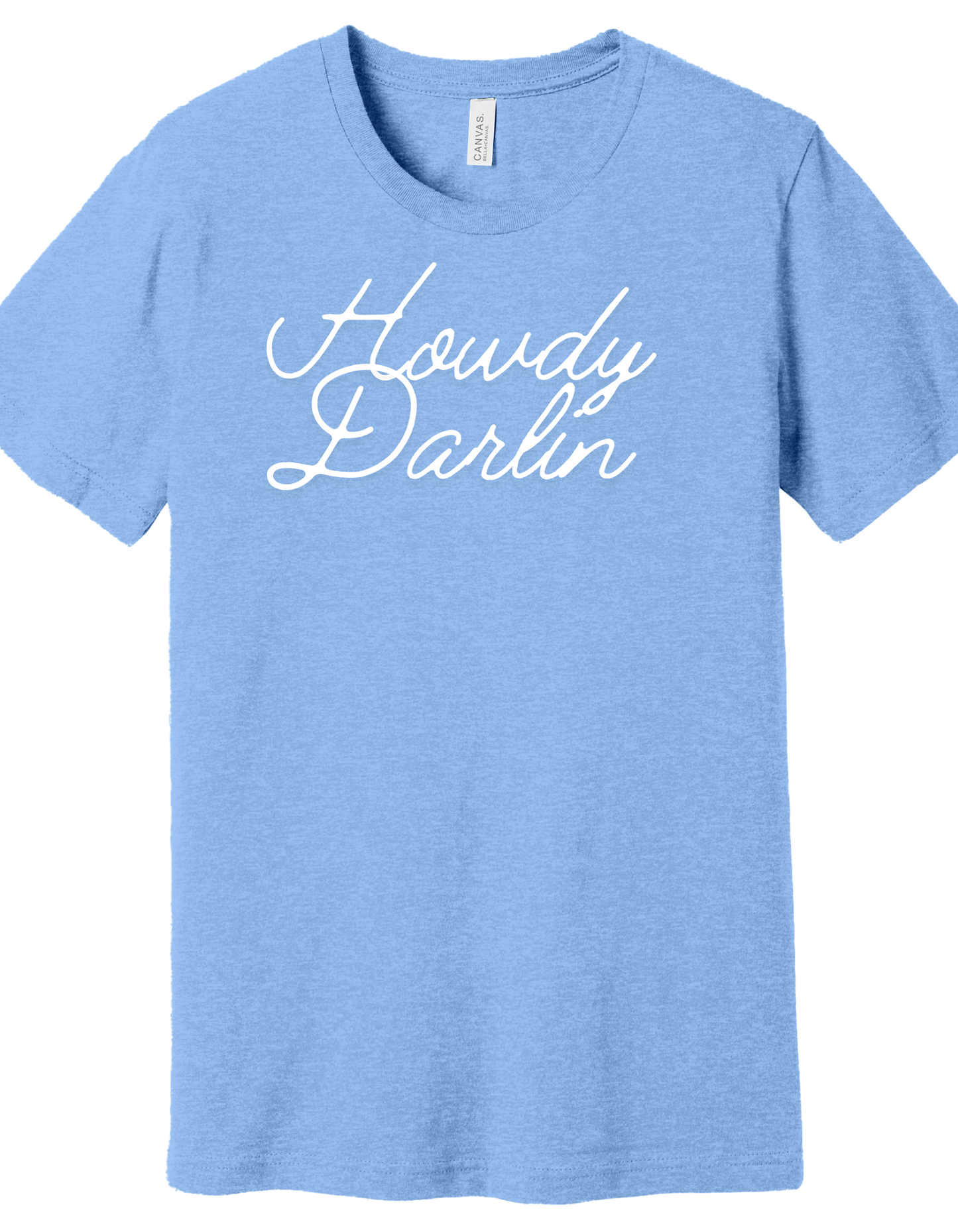 Howdy Darlin Shirt