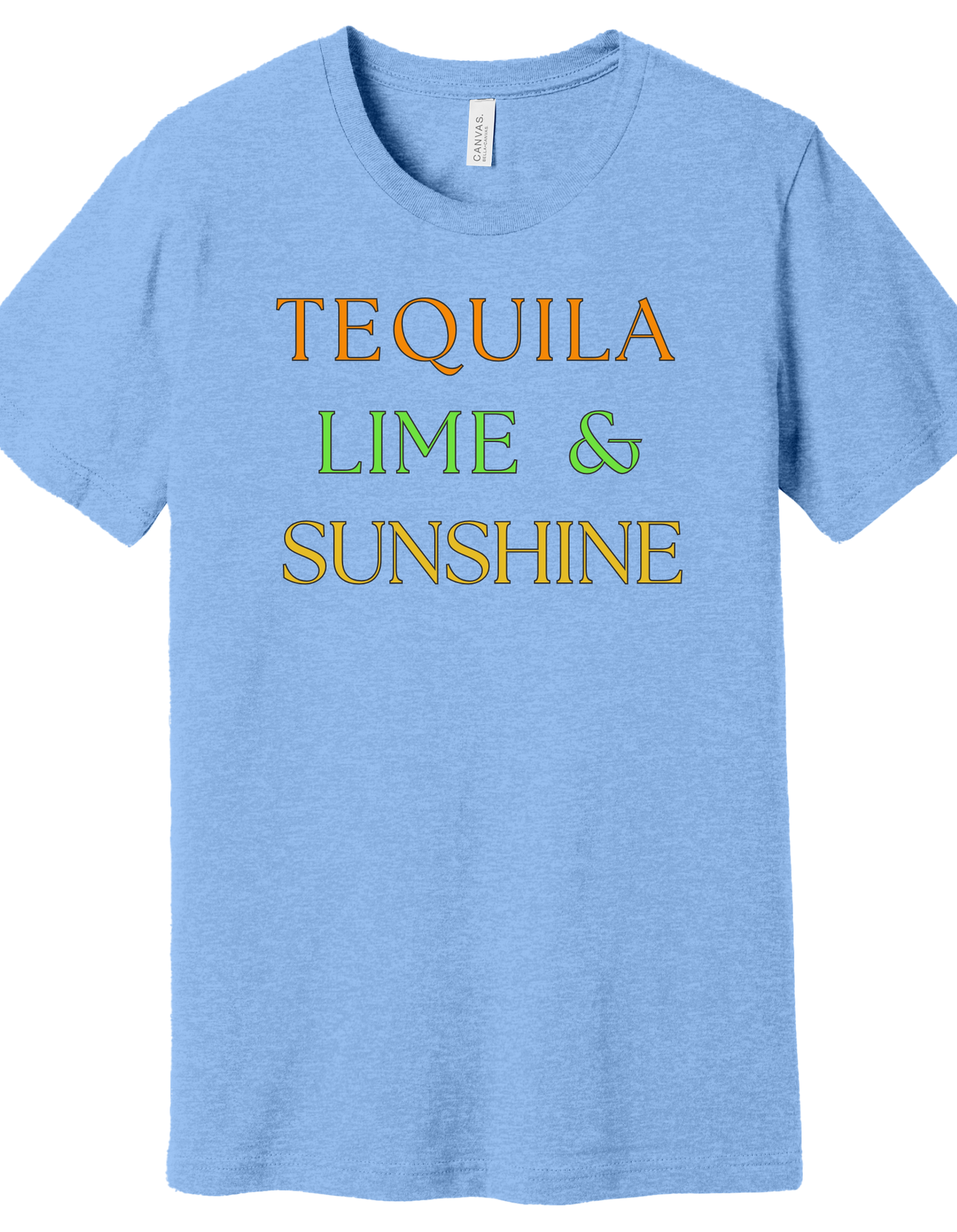 Tequila, Lime, Sunshine Shirt
