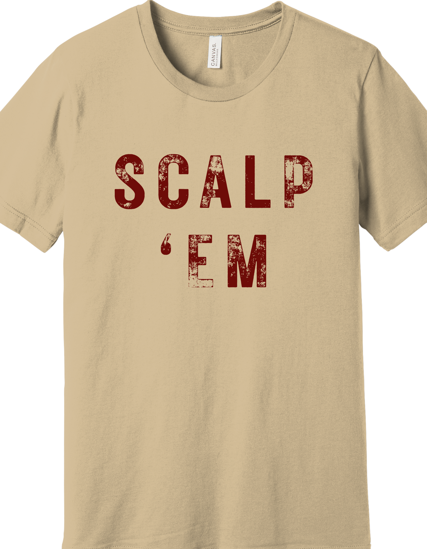 Scalp 'Em Shirt