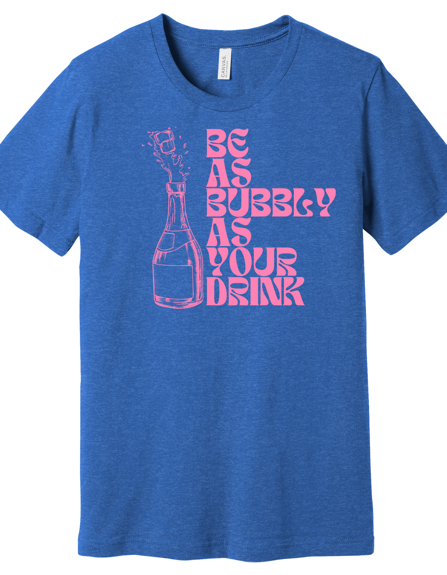 Bubbly drink Shirt