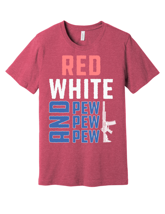 Red, White and Pew Pew Shirt