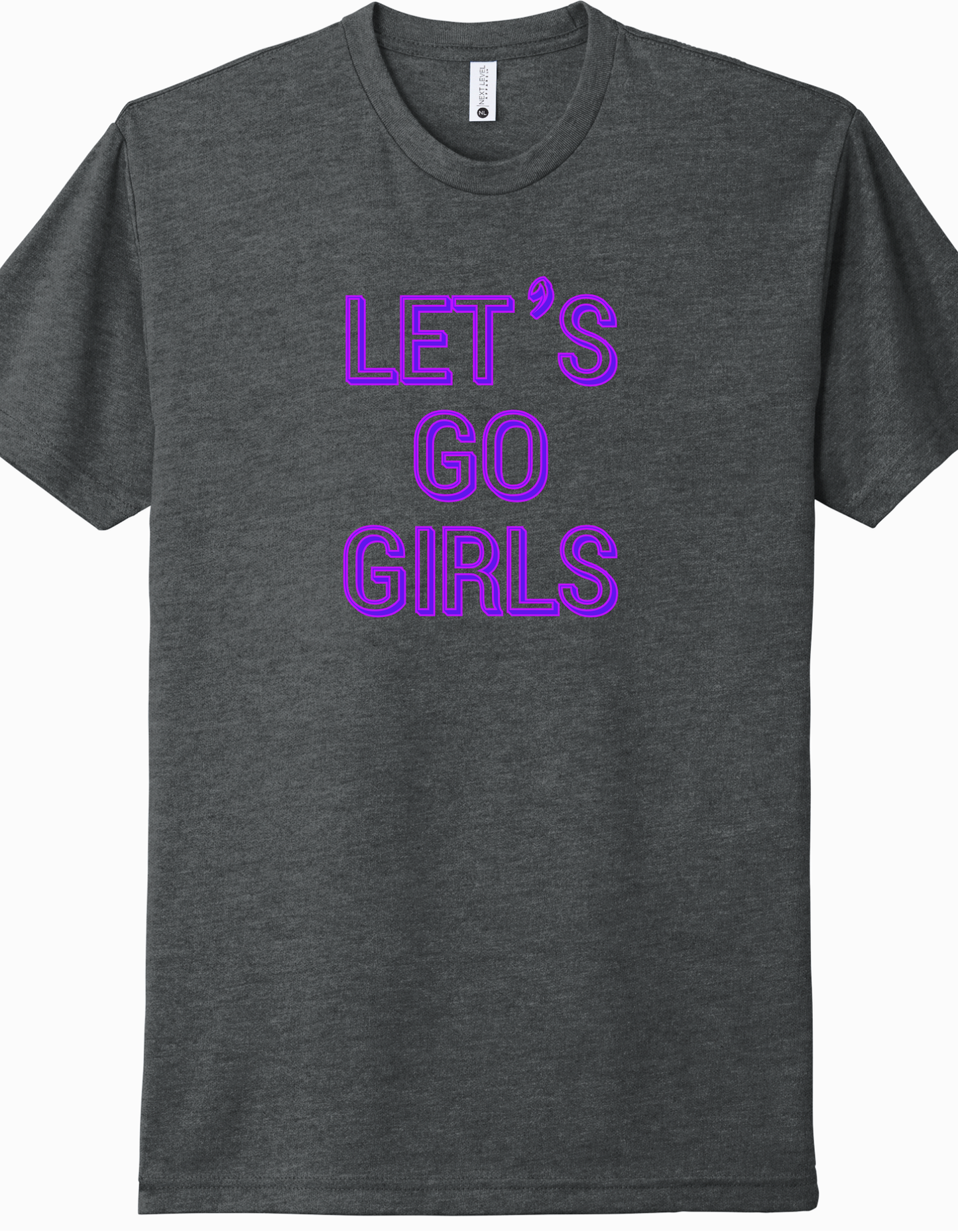 Let's Go Girls Shirt