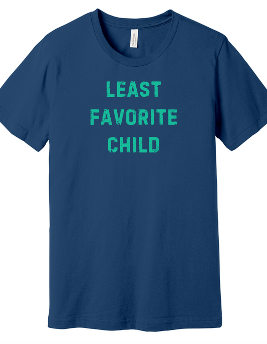 Least Favorite Child Shirt