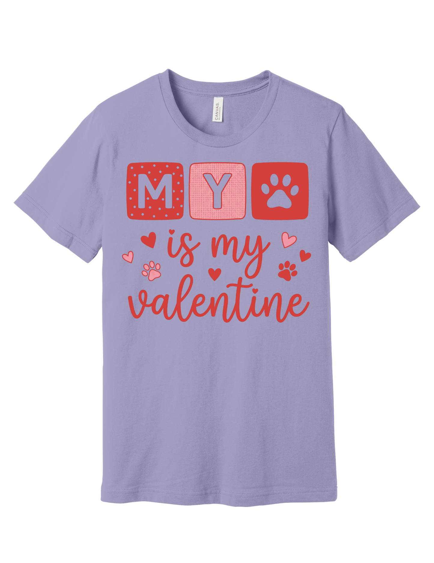 My Dog is my Valentine Shirt