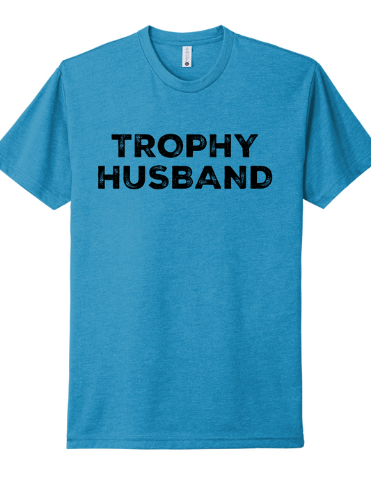 Trophy Husband Shirt
