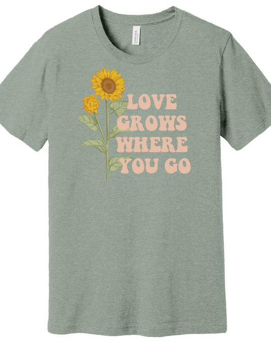 Love Grows Shirt