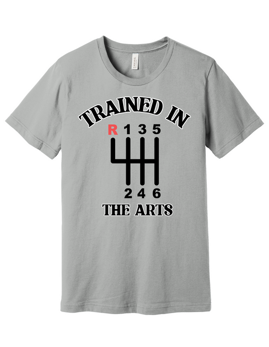 Trained in The Arts Shirt