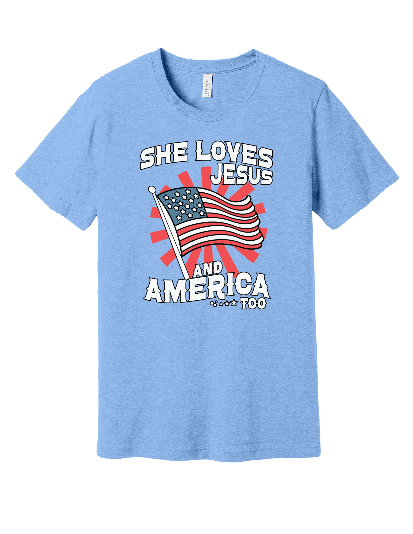 She loves Jesus and America too Shirt