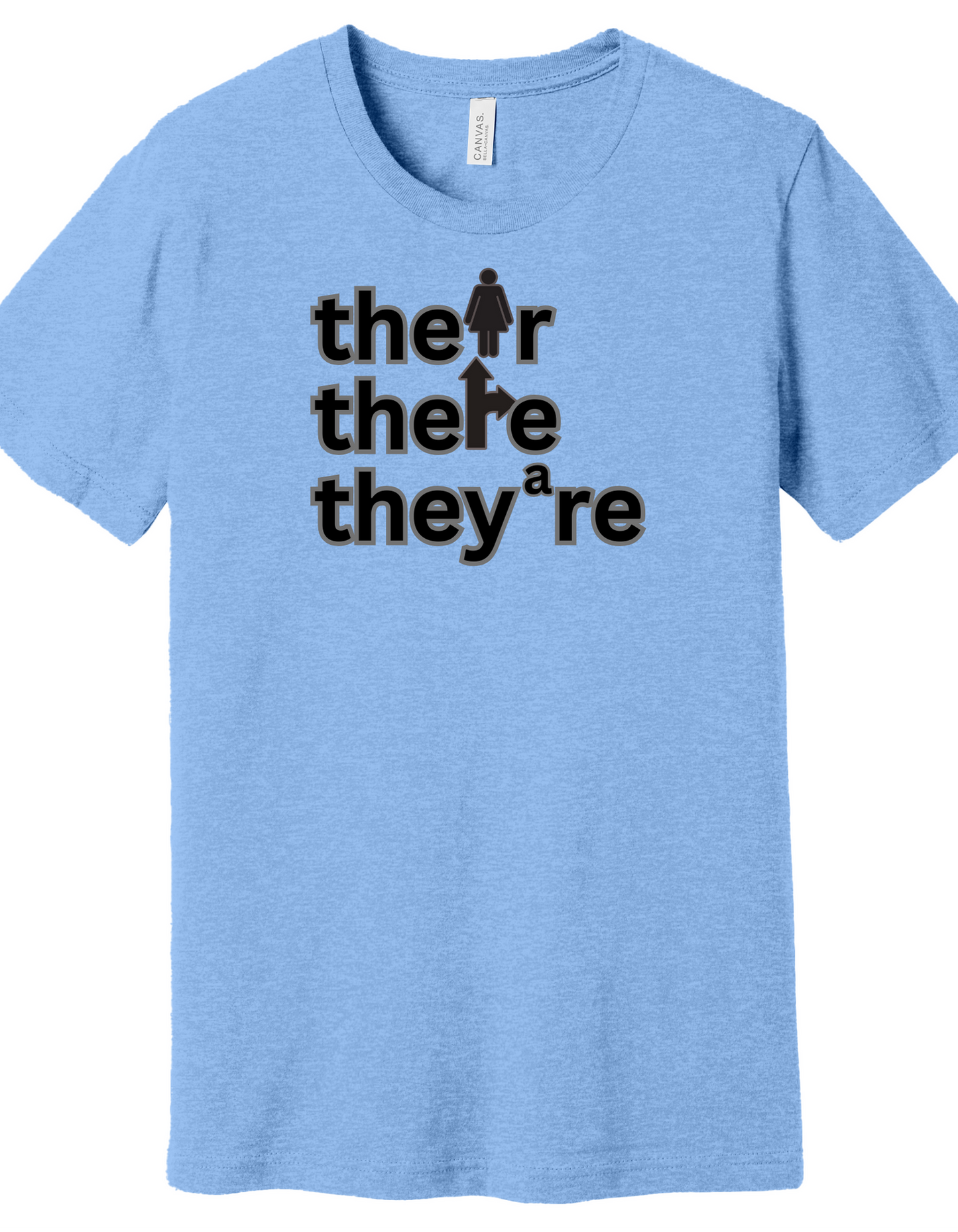 Their, There, They're Shirt