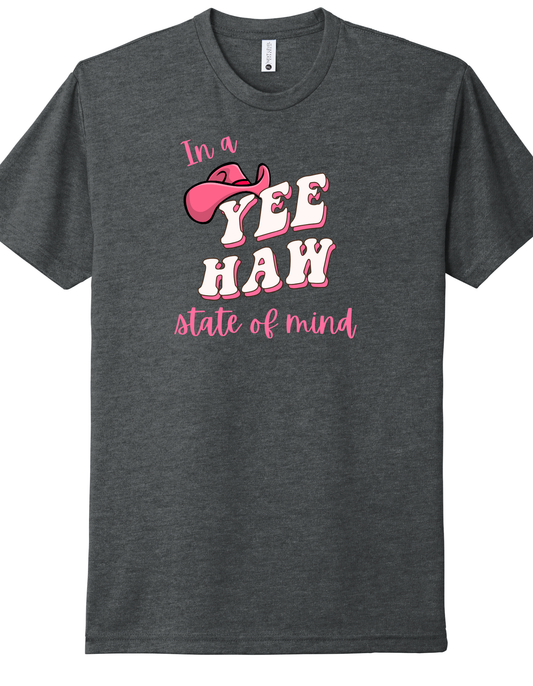 Yee Haw State of Mind Shirt