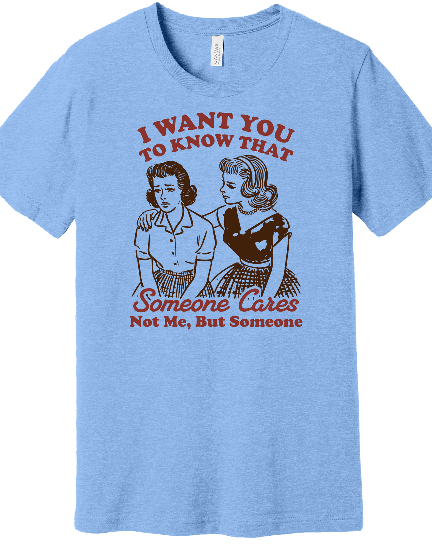 Someone Cares Shirt