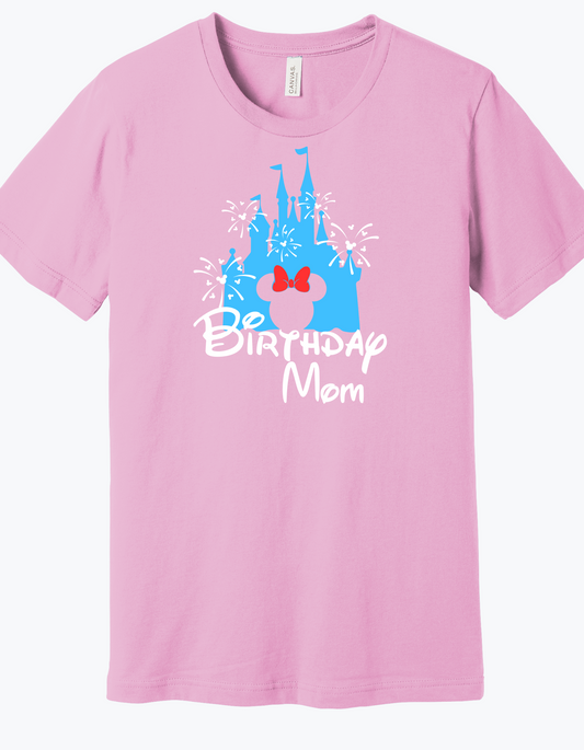 Birthday Mom Shirt