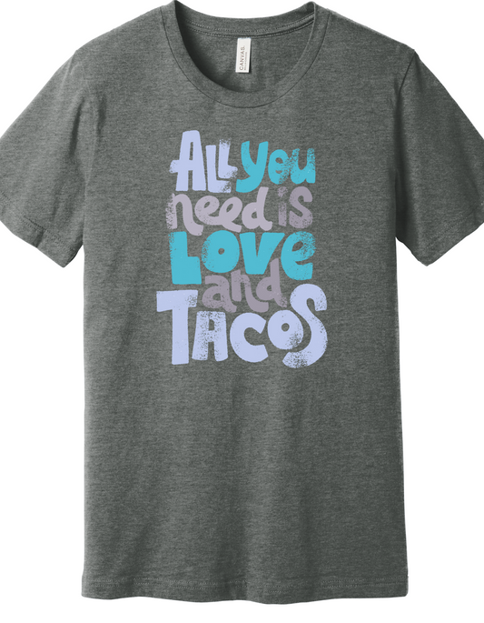 Love and Tacos Shirt