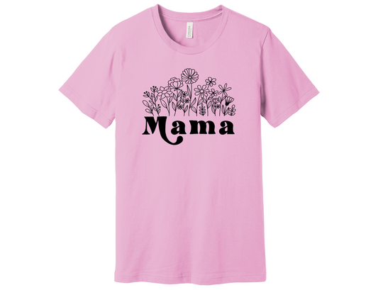 Mama Flowers Shirt