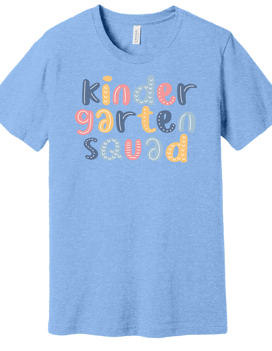 Kindergarten Squad Shirt