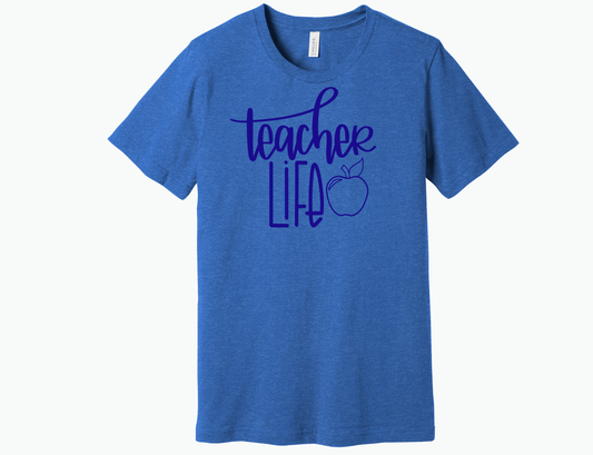 Teacher Life Shirt