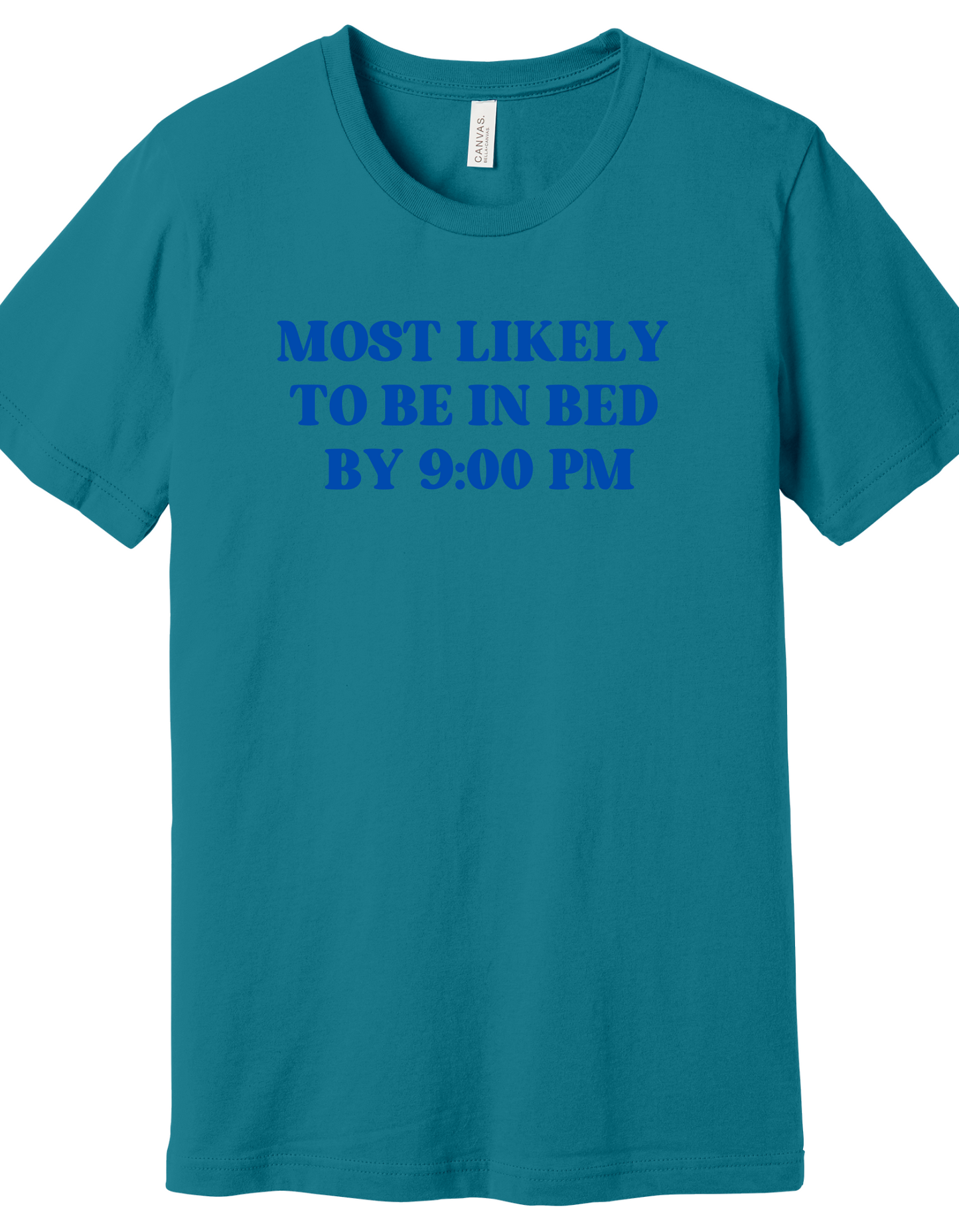 Bed by 9:00 Shirt