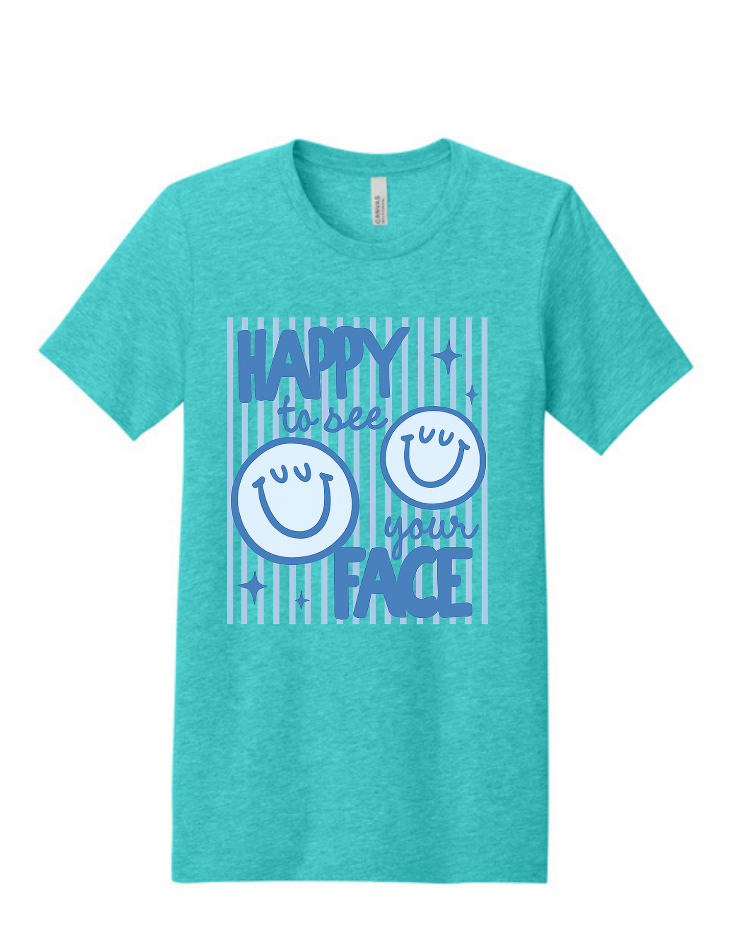 Happy to see your face Shirt
