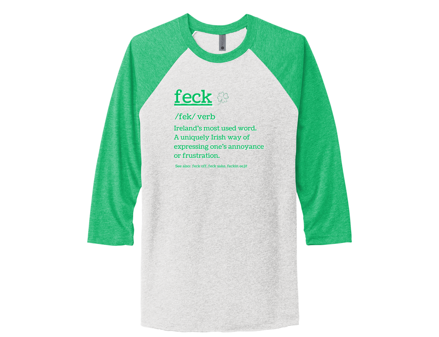 Feck Shirt